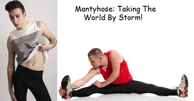 Mantyhose: Men Co-opt Pantyhose in the Latest Metrosexual Trend